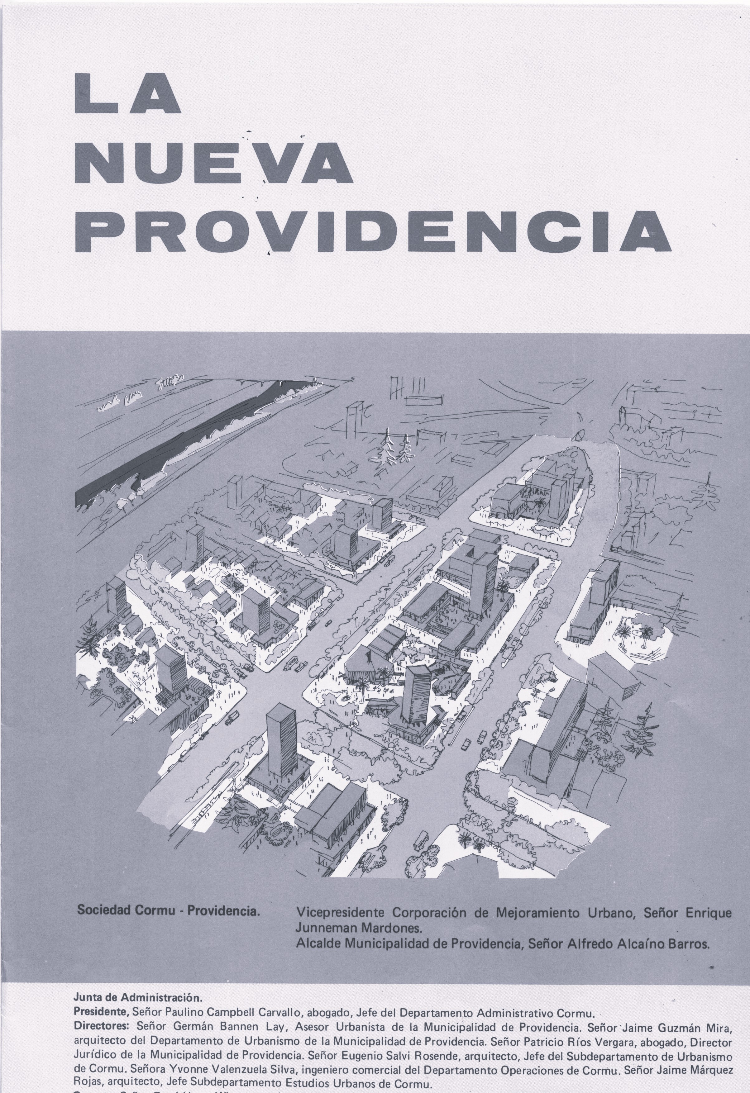 Intensidad peatonal y permanencia en la visión urbana de la Nueva Providencia en el folleto publicitario “Nueva Providencia” para animar la inversión urbana en los años 1970. Fuente: Germán Bannen, Archivo Asesoría Urbana de Providencia.